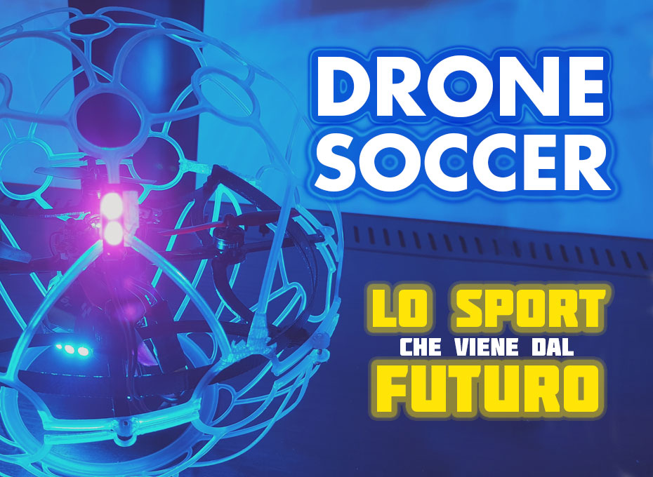 drone soccer il calcio con i droni